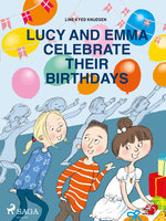 Lucy and Emma Celebrate Their Birthdays - Line Kyed Knudsen