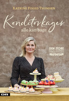 Konditorkager, som alle kan bage - Katrine Thomsen