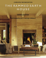 The Rammed Earth House - David Easton