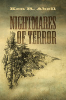 Nightmares of Terror - Ken R. Abell