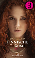 Finnische Träume: Teil 3: Eine verbotene Liebe ... - Joona Lund