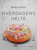 Hverdagens helte - Reidar Jönsson