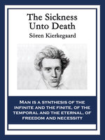 Sickness Unto Death - Sören Kierkegaard