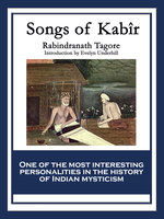 Songs of Kabir - Rabindranath Tagore