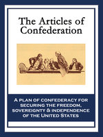 The Articles of Confederation - Continental Congress