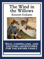 The Wind in the Willows: With linked Table of Contents - Kenneth Grahame