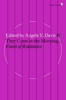 If They Come in the Morning: Voices of Resistance - Angela Davis
