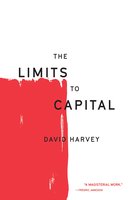 The Limits to Capital - David Harvey