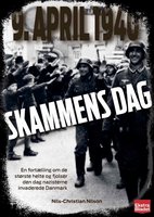 9. april 1940: Skammens dag - Nils-Christian Nilson