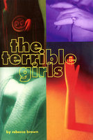 The Terrible Girls - Rebecca Brown