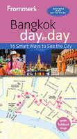 Frommer's Bangkok day by day - Mick Shippen