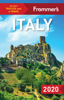 Frommer's Italy 2020 - Donald Strachan, Stephen Keeling, Stephen Brewer, Michelle Schoenung, Elizabeth Heath