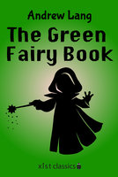 The Green Fairy Book - Andrew Lang