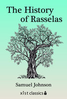 The History of Rasselas Prince of Abissinia - Samuel Johnson
