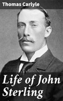 Life of John Sterling - Thomas Carlyle
