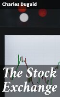 The Stock Exchange - Charles Duguid