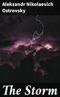 The Storm - Aleksandr Nikolaevich Ostrovsky