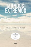 Mundos extremos - Amalia Martínez Muñoz