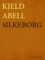 Silkeborg - Kjeld Abell