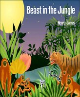 Beast in the Jungle - Henry James
