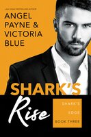 Shark's Rise - Victoria Blue, Angel Payne