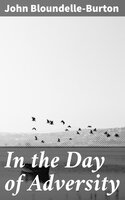 In the Day of Adversity - John Bloundelle-Burton
