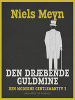 Den dræbende guldmine - Niels Meyn