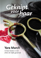 Geknipt voor haar - Yara March