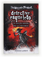 Detective Esqueleto: La invocadora de la muerte - Derek Landy