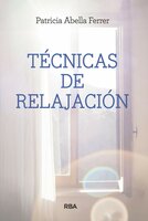 Técnicas de relajación - Patricia Abella Ferrer