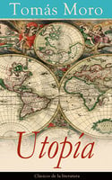 Utopía: Clásicos de la literatura - Tomás Moro