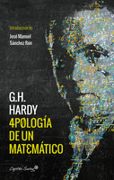 Apología de un matemático - Godfrey Harold Hardy