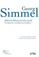 Sobre la diferenciación social: Investigaciones sociológicas y psicológicas - Georg Simmel