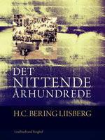 Det nittende århundrede - H. C. Bering. Liisberg