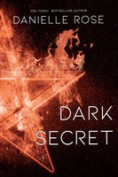 Dark Secret - Danielle Rose