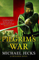 Pilgrim's War - Michael Jecks