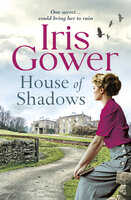 House of Shadows - Iris Gower
