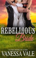 Their Rebellious Bride - Vanessa Vale