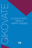 A love story... with a happy ending - Flávio Gikovate