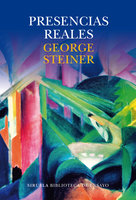 Presencias reales - George Steiner