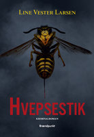 Hvepsestik - Line Vester Larsen