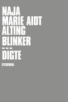 Alting blinker - Naja Marie Aidt