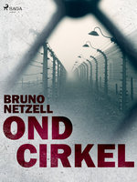 Ond cirkel - Bruno Netzell