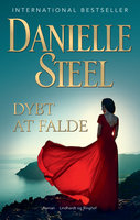 Dybt at falde - Danielle Steel