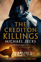 The Crediton Killings - Michael Jecks