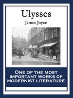 Ulysses: With linked Table of Contents - James Joyce