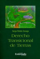 Derecho transicional de tierras - Sergio Roldán Zuluaga