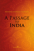 A Passage to India - Edward Morgan Forster