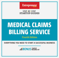 Medical Claims Billing Service: Step-By-Step Startup Guide - The Staff of Entrepreneur Media, Charlene Davis