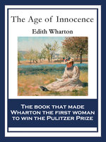 The Age of Innocence: With linked Table of Contents - Edith Wharton